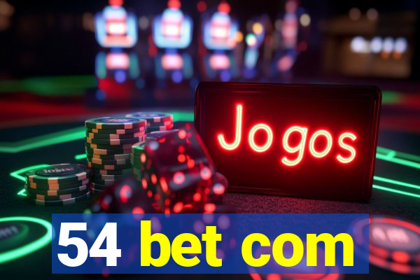 54 bet com